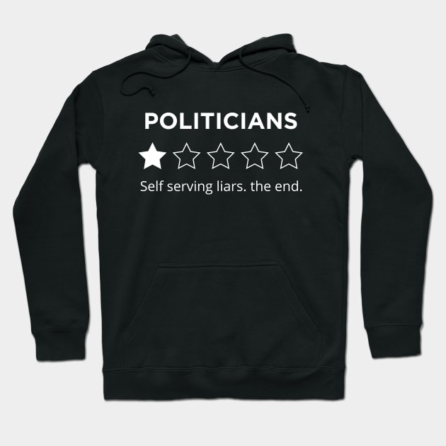 Politicians Review Hoodie by TEEVEETEES